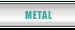 METAL